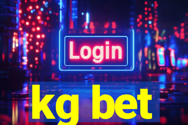 kg bet